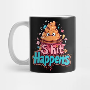 shit happens Mug